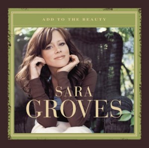 Sarah Groves "Add To The Beauty" album cover